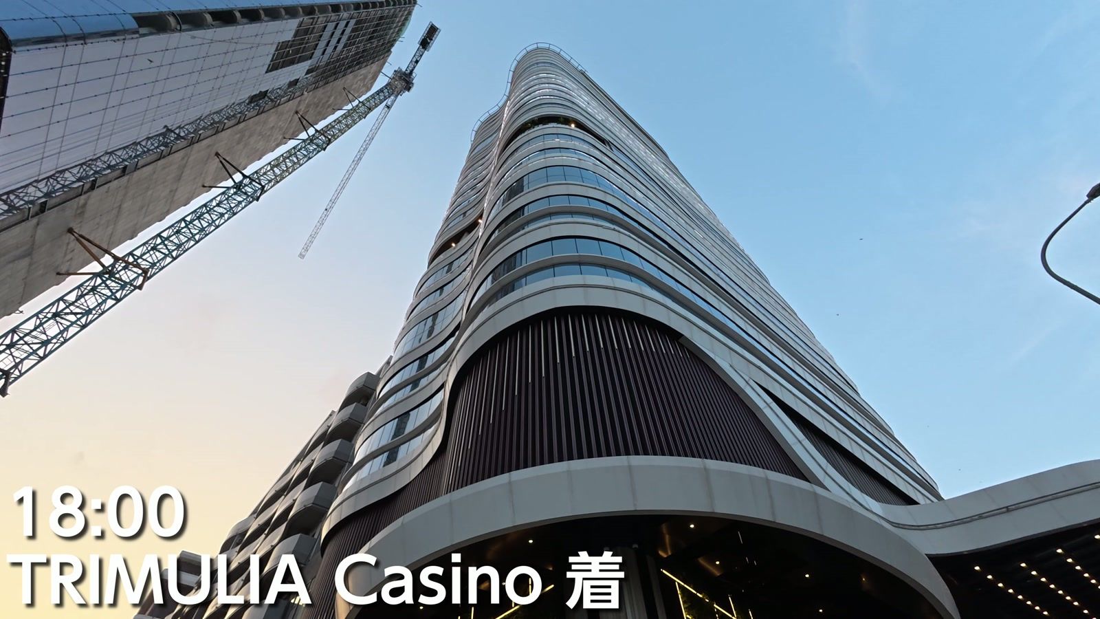 18時、TRIMULIA Casino 着